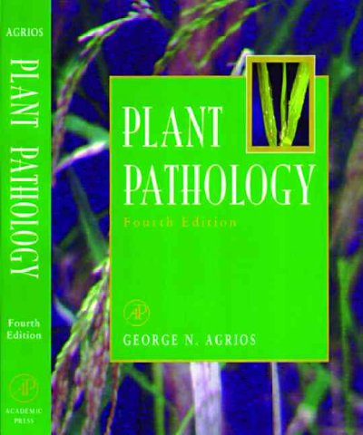 Plant pathology / George N. Agrios.